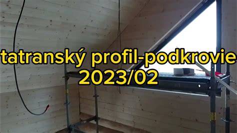 ukážka montáže tatranského profilu v interiéri
