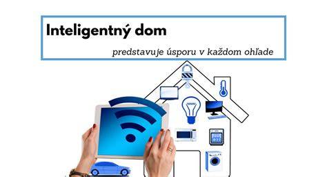 Moderné technológie pre inteligentný dom