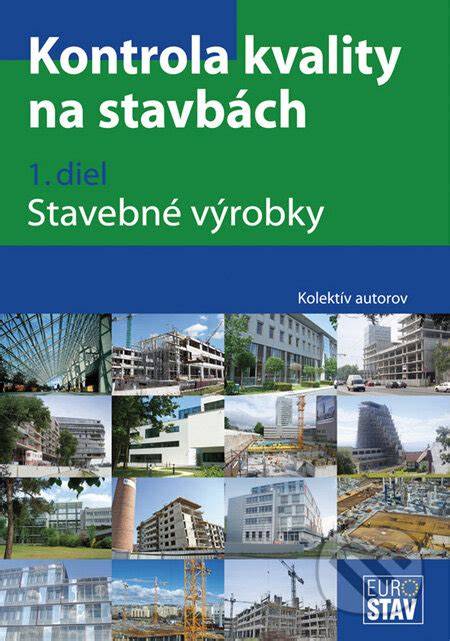 kontrola kvality stavebných materiálov na stavbe