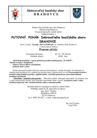Rozmiestnenie družstiev pre vrchnáčikovú štafetu