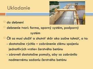 Ukážka procesu razenia vzoru do čerstvého betónu