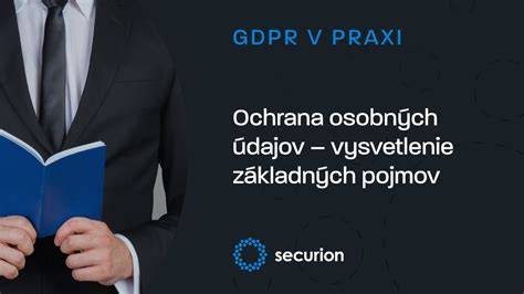 Prehľad hlavných princípov GDPR