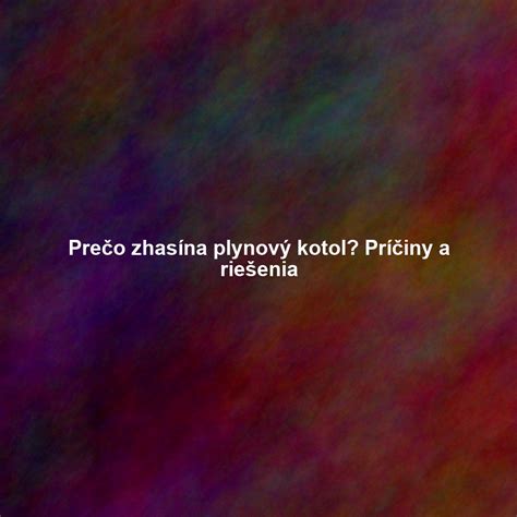 Rôzne príčiny dymenia krbu