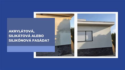 Silikónová fasáda so samočistiacim efektom po daždi