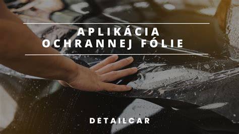 Aplikácia ochrannej fólie na povrch