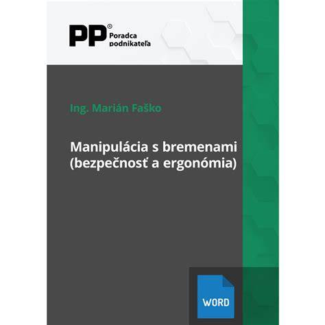 Ergonómia a manipulácia s veľkou uhlovou brúskou