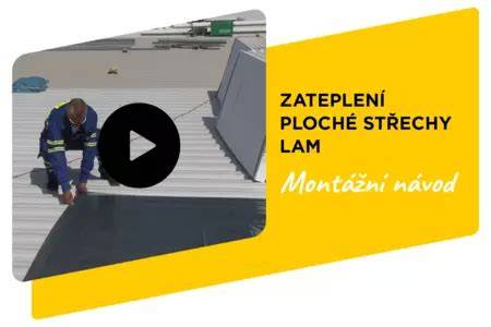 Systém Isover LAM pre ploché strechy