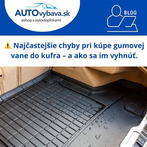 Porovnanie gumovej a plastovej vane do kufra