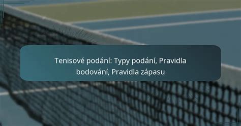 Rôzne typy tenisových stĺpikov